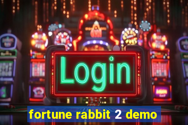 fortune rabbit 2 demo